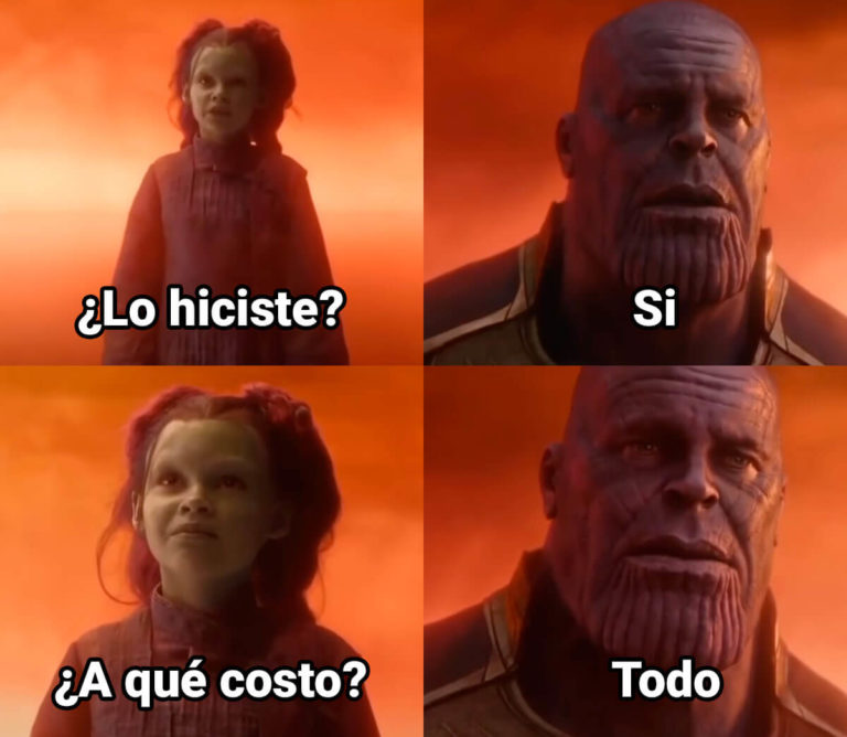 Lo hiciste A qué costo Thanos Plantilla de Meme